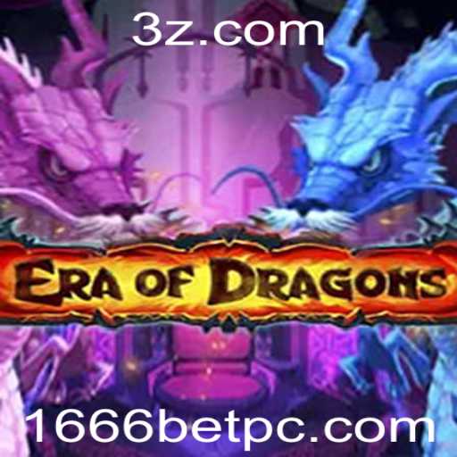 Desvendando EraOfDragons: Aventura, Estratégia e Apostas no Jogo de 1666 BET