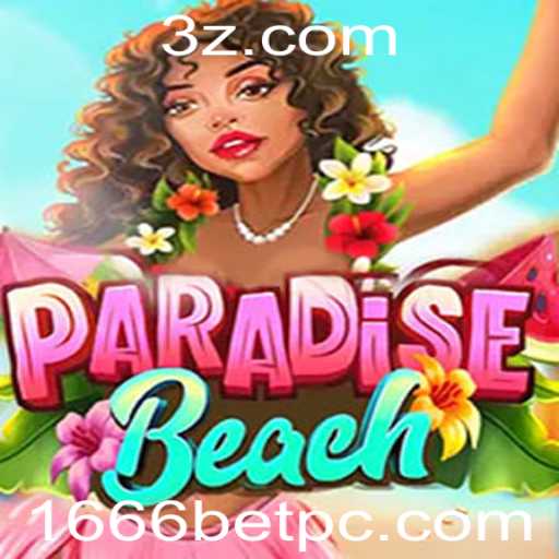 Explorando o Mundo de 'ParadiseBeach' e a Estratégia de '1666 BET'
